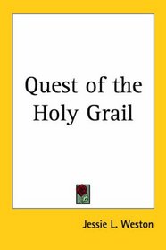 Quest of the Holy Grail