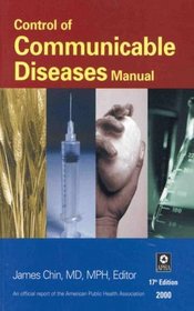 Control of Communicable Diseases Manual (Control of Communicable Diseases Manual)