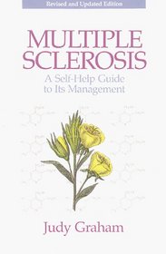 Multiple Sclerosis: A Self-Help Guide to Its Management