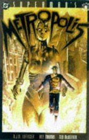 Superman's Metropolis (Elseworlds)