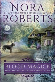 Blood Magick (Cousins O'Dwyer, Bk 3)