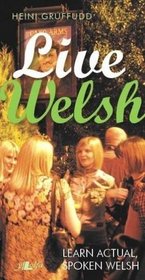 Welsh Without Grammar (Welsh and English Edition)