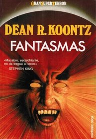 Fantasmas (Phantoms) (Spanish Edition)