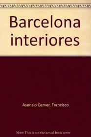 Barcelona interiores (Spanish Edition)