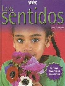 Los Sentidos/ the Senses (Spanish Edition)