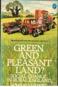 Green and Pleasant Land?: Social Change in Rural England (Pelican)
