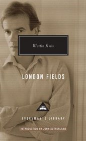 London Fields (Everyman's Library (Cloth))