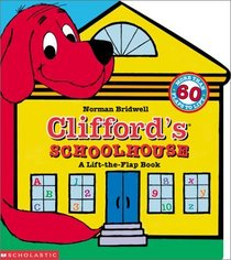 Clifford's Schoolhouse (Clifford the Big Red Dog)