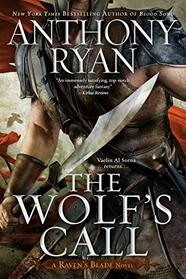The Wolf's Call (Raven's Blade Novel, A)