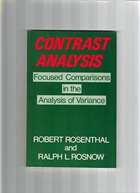 Contrast Analysis: Focused Comparisons in the Analysis of Variance