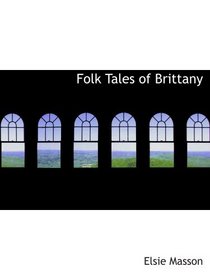 Folk Tales of Brittany