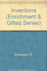 Inventions (Enrichment & Gifted Series)