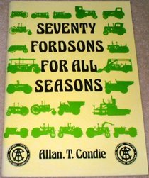 Seventy Fordsons for All Seasons