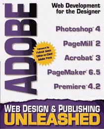 Adobe Web Design & Publishing Unleashed