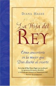La Hija Del Rey (Spanish Edition)