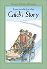 Caleb/Caleb's Story