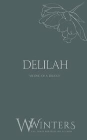 Delilah: But I Need You (Discreet Series)