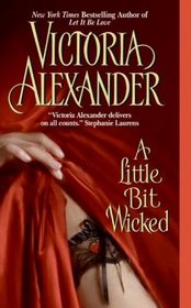 A Little Bit Wicked (Last Man Standing, Bk 1)