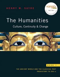 The Humanities: Culture, Continuity, and Change, Book 1