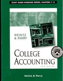 College Accounting (16th Edition): Study Guide/Working Papers, Chapters 7-15