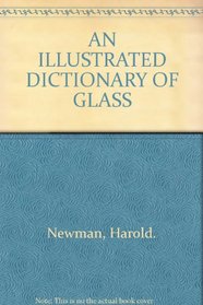 An Illustrated Dictionary of Glass