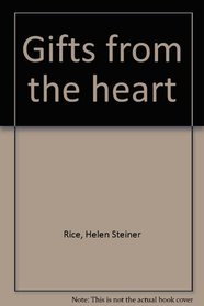 Gifts from the heart