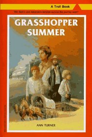 Grasshopper Summer (A Troll Book)