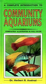 A Complete Introduction to Community Aquariums