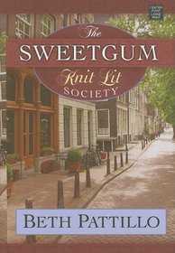 The Sweetgum Knit Lit Society (Large Print)