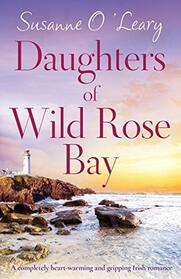 Daughters of Wild Rose Bay (Sandy Cove, Bk 4)