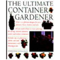 The Ultimate Container Gardener