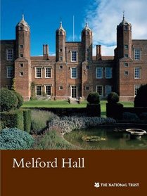 Melford Hall (National Trust Guides)