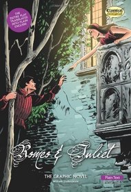 Romeo and Juliet The Graphic Novel: Plain Text
