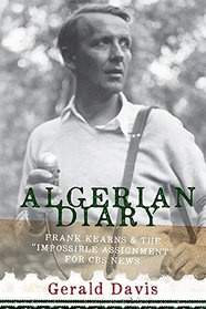 Algerian Diary: Frank Kearns and the 