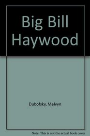 Big Bill Haywood