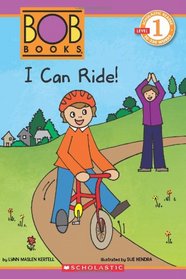 Scholastic Reader Level 1: BOB Books: I Can Ride!