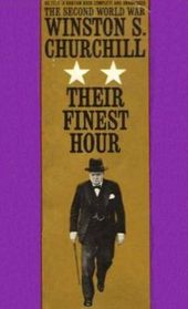 Their Finest Hour (Second World War, Vol 2)