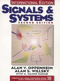 Signals Systems: AND Computer Explorations in Signals