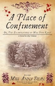Place of Confinement (Dido Kent Mysteries 4)