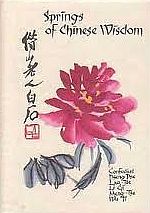 Springs of Chinese Wisdom (Springs of wisdom)