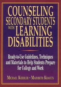 Counseling Secondary Students W/learning Disabilities (Ready-To-Use)