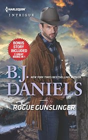 Rogue Gunslinger / Hunting Down the Horseman (Harlequin Intrigue)