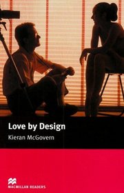 Love by Design: Elementary (Macmillan Readers)