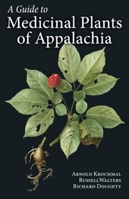 A Guide to Medicinal Plants of Appalachia