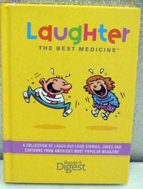 Laughter ~ The Best Medicine Book