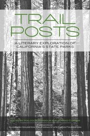 Trail Posts: A Literary Exploration of California's State Parks
