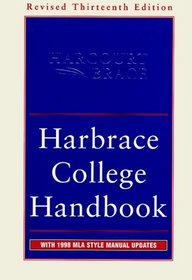 Harbrace College Handbook : With 1998 MLA Style Manual Updates, 13th Revised Edition (Harbrace College Handbook, ed 13, Revised)