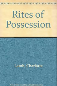 Rites of Possession