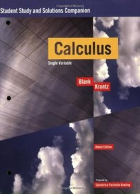 Calculus, Student Study and Solutions Companion: Single Variable (Key Curriculum Press)