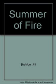Summer of Fire